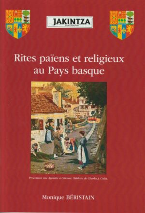 112 - Rites païens et religieux au Pays basque