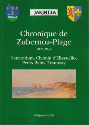 113 - Chronique de Zubernoa-Plage